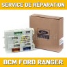 Réparation BCM Ford Ranger BT50 Défaut DTC U1000 U3000 AB39-14A073-BK