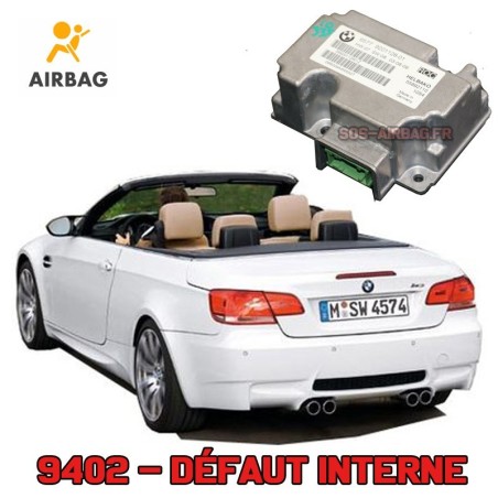 Réparation calculateur airbag ROC BMW 65.77 9134734-01 65779134734-01 Code défaut: 9402 Défaut interne