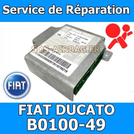 Réparation calculateur airbag Fiat Ducato B0100 défaillance interne calculateur